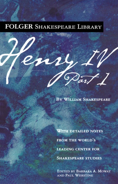 File:Henry IV Part 1 Folger Edition.jpg