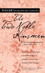THE TWO NOBLE KINSMEN cover Folger Edition.jpg