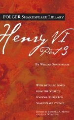 Henry VI Part 3 Folger Edition.JPG