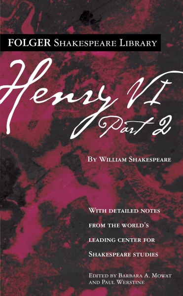 File:Henry VI Part 2 Folger Edition.JPG